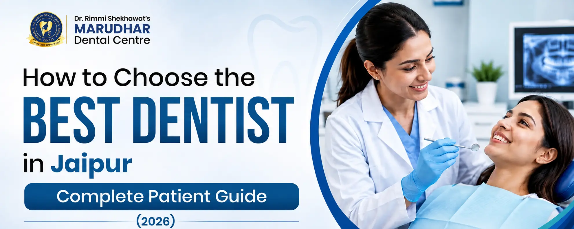 How to Choose best dentist in jaipur